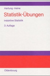 Statistik-Übungen - Joachim Hartung, Barbara Heine