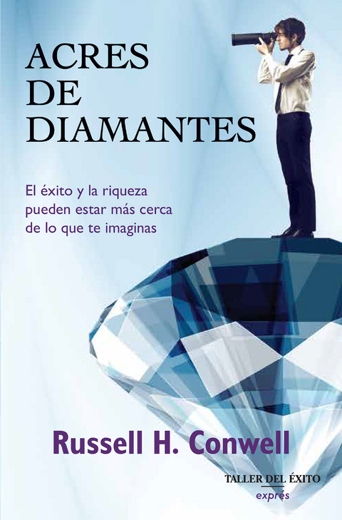 Acres de diamantes -  Russell Conwell