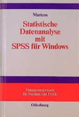 Statistische Datenanalyse mit SPSS für Windows - Jul Martens