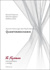 Richard P. Feynman; Robert B. Leighton; Matthew Sands: Feynman-Vorlesungen über Physik / Quantenmechanik - Richard P. Feynman, Robert B. Leighton, Matthew Sands