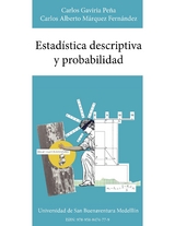 Estadística descriptiva y probabilidad - Carlos Gaviria Peña, Carlos Alberto Márquez Fernández