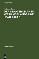 Der Staatsroman im Werk Wielands und Jean Pauls - Helge Jordheim
