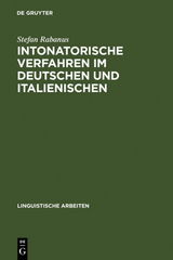 Intonatorische Verfahren im Deutschen und Italienischen - Stefan Rabanus