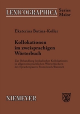 Kollokationen im zweisprachigen Wörterbuch - Ekaterina Butina-Koller