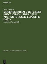 Singende Rosen oder Liebes- und Tugend-Lieder (1654). Poetische Rosen-Gepüsche (1657) - David Schirmer