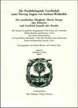 Die Deutsche Akademie des 17. Jahrhunderts - Fruchtbringende Gesellschaft.... / Die preußischen Mitglieder Martin Kempe (der Erkorne) und Gottfried Zamehl (der Ronde)[...] - 