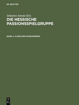 Die Hessische Passionsspielgruppe / Alsfelder Passionsspiel - 