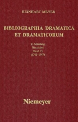 Reinhart Meyer: Bibliographia Dramatica et Dramaticorum. Einzelbände 1700-1800 / 1745-1747 - Reinhart Meyer