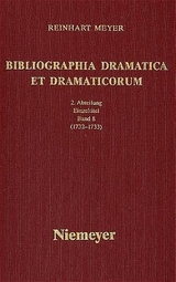 Reinhart Meyer: Bibliographia Dramatica et Dramaticorum. Einzelbände 1700-1800 / 1732-1733 - Reinhart Meyer