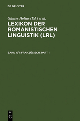 Lexikon der Romanistischen Linguistik (LRL) / Französisch - 