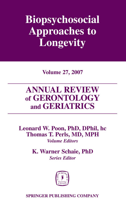 Annual Review of Gerontology and Geriatrics, Volume 27, 2007 - 