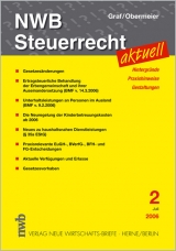 NWB Steuerrecht aktuell. Hintergründe - Praxishinweise - Gestaltungen - Wolfgang Graf, Arnold Obermeier