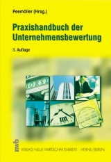 Praxishandbuch der Unternehmensbewertung - 