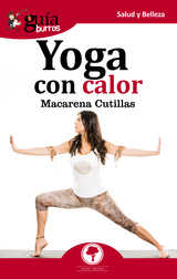 GuíaBurros: Yoga con calor - Macarena Cutillas Rodríguez