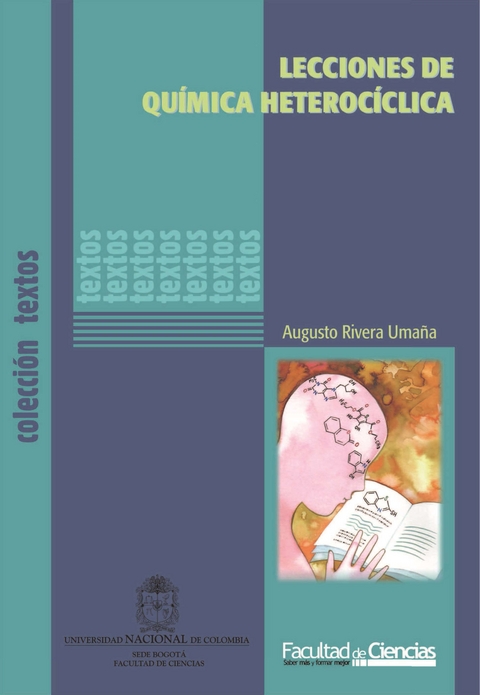 Lecciones de Química Heterocíclica - Augusto Rivera Umaña