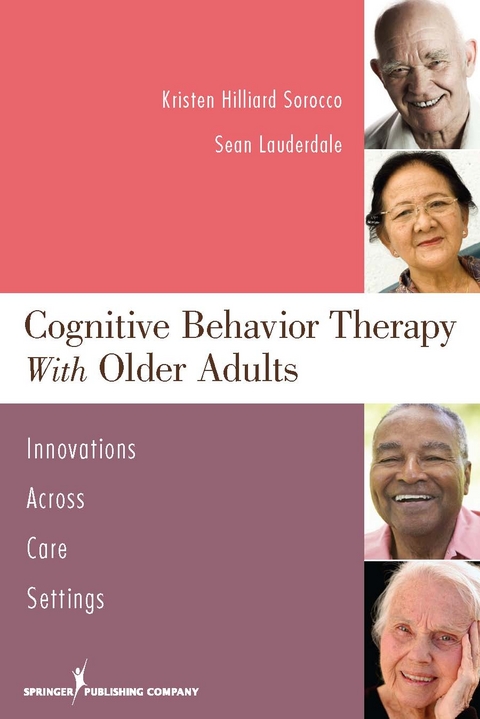 Cognitive Behavior Therapy with Older Adults - Kristen H. Sorocco, Sean Lauderdale