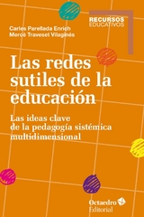 Las redes sutiles de la educación - Mercè Traveset Vilaginés, Carles Perellada Enrich