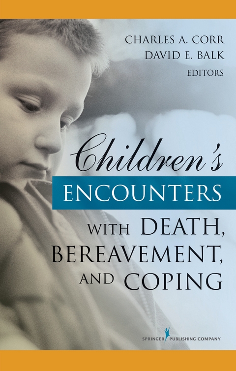Children's Encounters with Death, Bereavement, and Coping - 