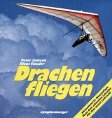 Drachenfliegen - Janssen, Peter; Tänzler, Klaus