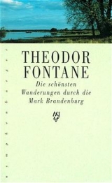 Die schönsten Wanderungen - Theodor Fontane