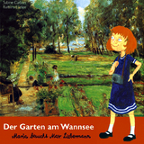 Der Garten am Wannsee - Carbon, Sabine; Lücker, Barbara