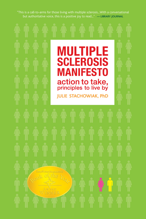 The Multiple Sclerosis Manifesto - Julie Stachowiak