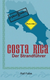 Costa Rica. Der Strandführer - 