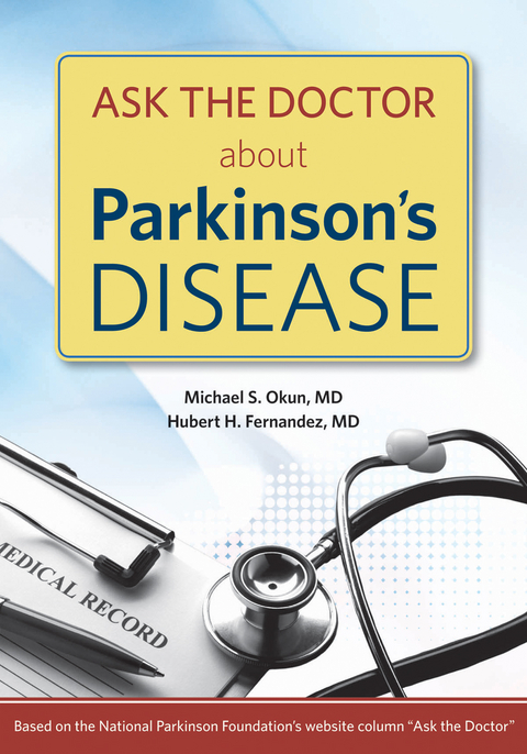 Ask the Doctor About Parkinson's Disease -  MD Michael S. Okun