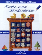 Küche und Kinderkram - Maaike Bakker
