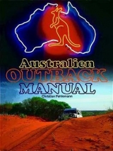 Australien Outback Manual - Christian Pehlemann