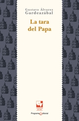 La tara del Papa - Gustavo Álvarez Gardeazábal