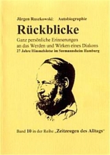 Rückblicke - Jürgen Ruszkowski