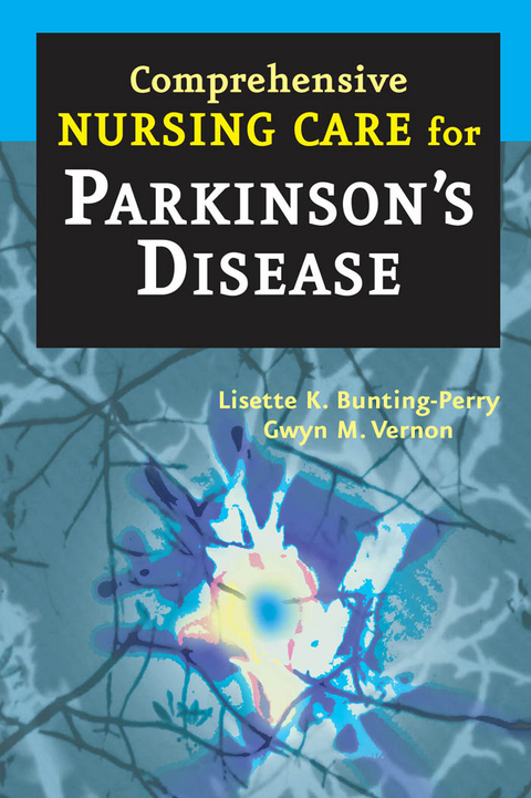 Comprehensive Nursing Care for Parkinson's Disease - 