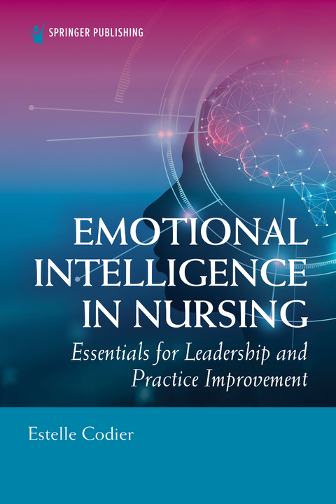 Emotional Intelligence in Nursing - MSN PhD  RN Estelle Codier