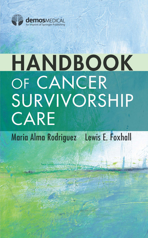 Handbook of Cancer Survivorship Care - 