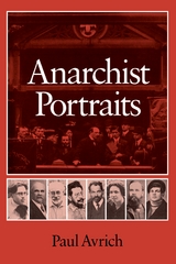 Anarchist Portraits -  Paul Avrich