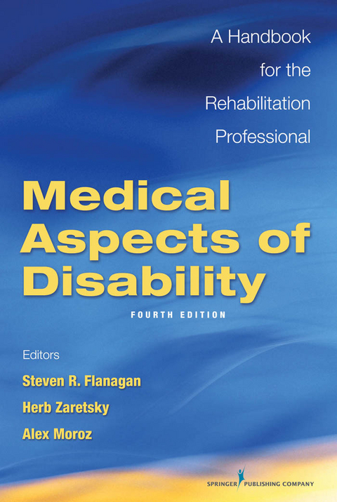 Medical Aspects of Disability, Fourth Edition - 