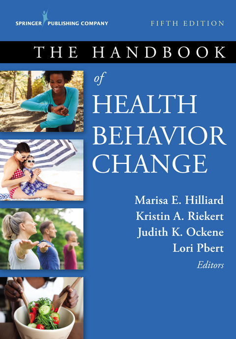 The Handbook of Health Behavior Change - 