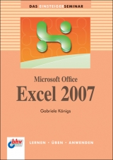 Microsoft Office Excel 2007 - Gabriele Königs