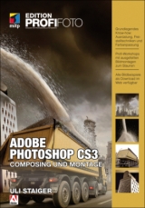 Adobe Photoshop CS3 – Composing und Montage - Staiger - persönlich, Uli