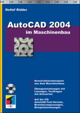 AutoCAD 2004 im Maschinenbau - Detlef Ridder