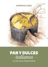 Pan y dulces italianos - Hermanas Simili