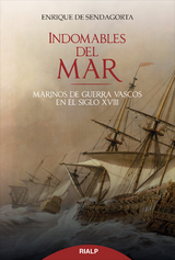 Indomables del mar - Enrique Sendagorta