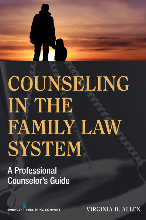 Counseling in the Family Law System - Virginia Allen