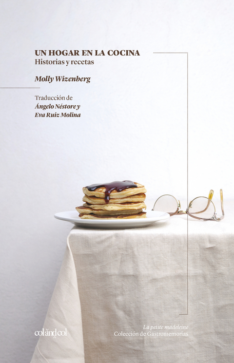 Un hogar en la cocina - Molly Wizenberg