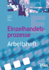 Betriebswirtschaftslehre im Einzelhandel / Betriebswirtschaftslehre im Einzelhandel - Frank Evers, Christel Meyering, Christoph Volkmer, Michael Schenkel