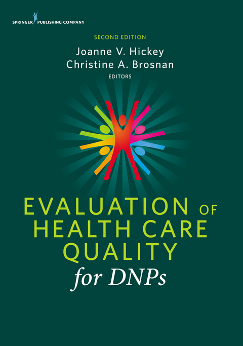 Evaluation of Health Care Quality for DNPs - 