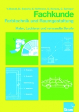 Fachkunde Farbtechnik und Raumgestaltung - Volker Ebendt, Manfred Enderle, Erwin Hoffmann, Dietmar Konanz, Gerhard Springer