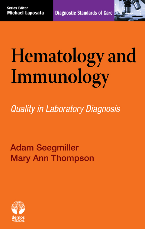 Hematology and Immunology - PhD Adam Seegmiller MD, PhD Mary Ann Thompson MD