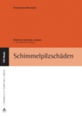 Schimmelpilzschäden - Jörg Brandhorst, Georg Willems, Hans Schärff